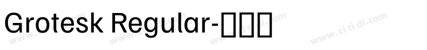 Grotesk Regular字体转换